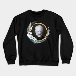 Pyotr Ilyich Tchaikovsky Crewneck Sweatshirt